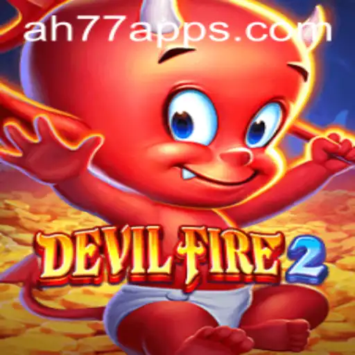 Discovering the Thrilling World of DevilFire2: The AH77 Experience