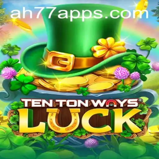 Explore the Thrilling World of TenTonWaysLuck: Your Ultimate Guide